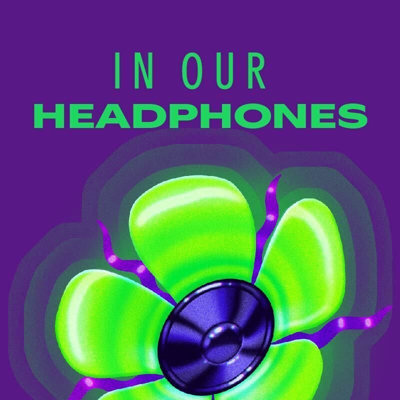 In Our Headphones: April 2025 🎧🎶